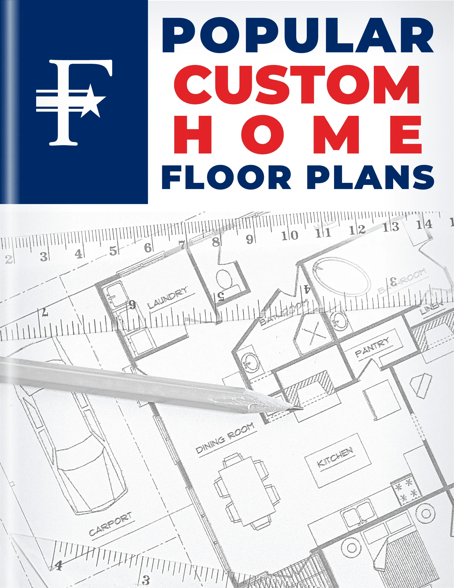 Popular Custom homes Floor Plans